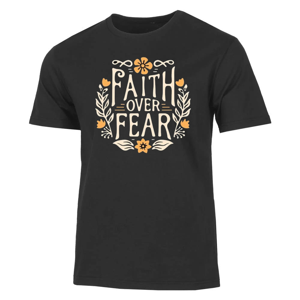 Faith Over Fear T-Shirt